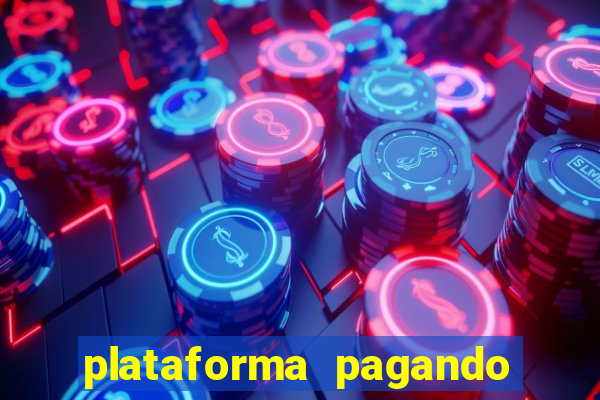 plataforma pagando no cadastro bet